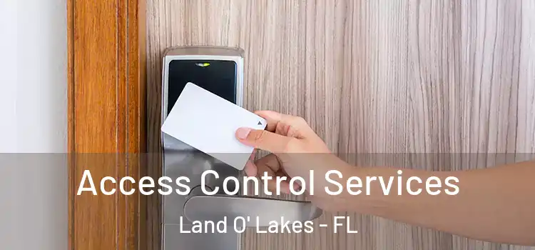  Access Control Services Land O' Lakes - FL